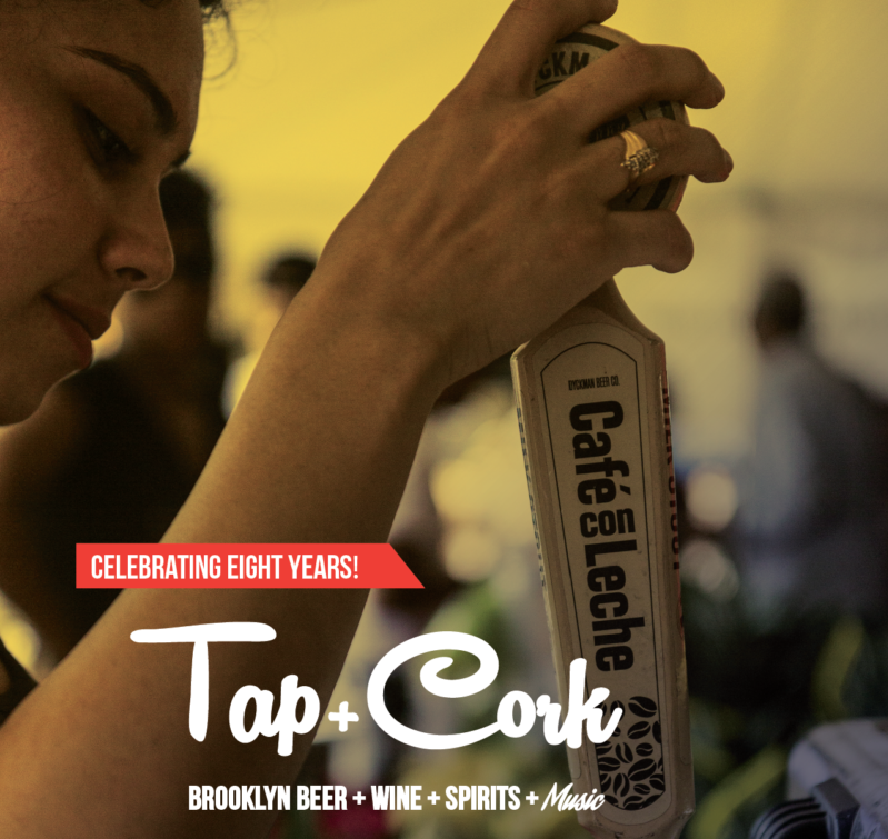 Tap+Cork Brooklyn Beer & Wine Fest