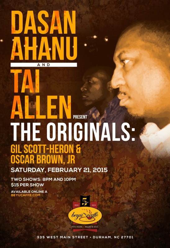 Dasan Ahanu x Tai Allen present The Originals: Gil Scott-Heron & Oscar Brown, Jr .