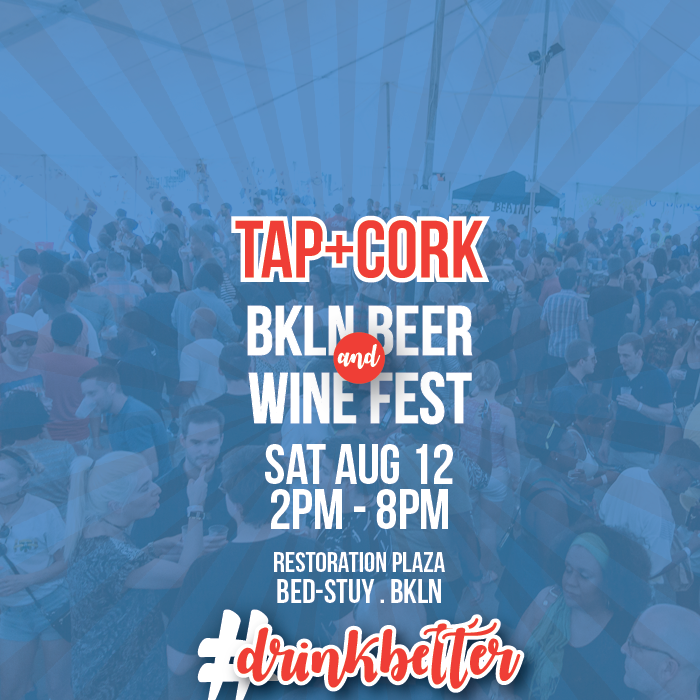2017 Tap+Cork: Brooklyn Beer & Wine Fest